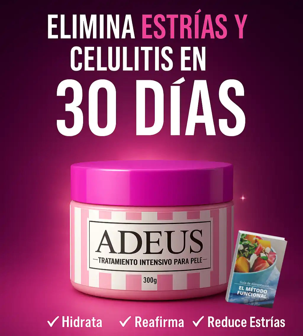 Adeus | Adiós estrías y celulítis